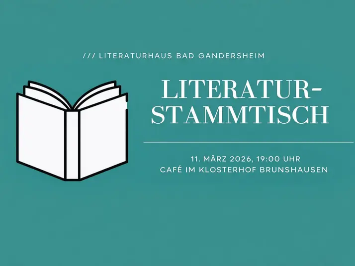 Literaturhaus Bad Gandersheim: 1. Literaturstammtisch
