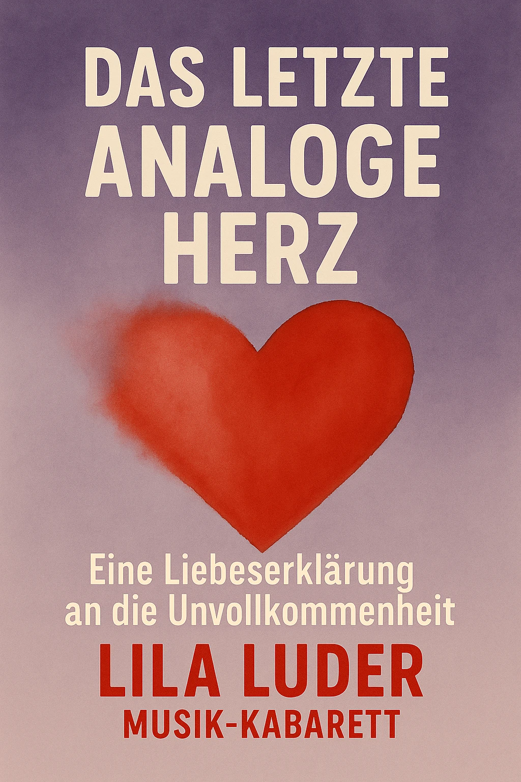 Das letzte analoge Herz