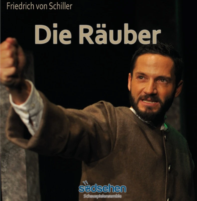 Die Räuber - Von Friedrich von Schiller